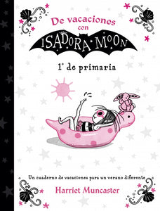 De vacaciones con Isadora Moon