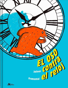 El oso contra el reloj