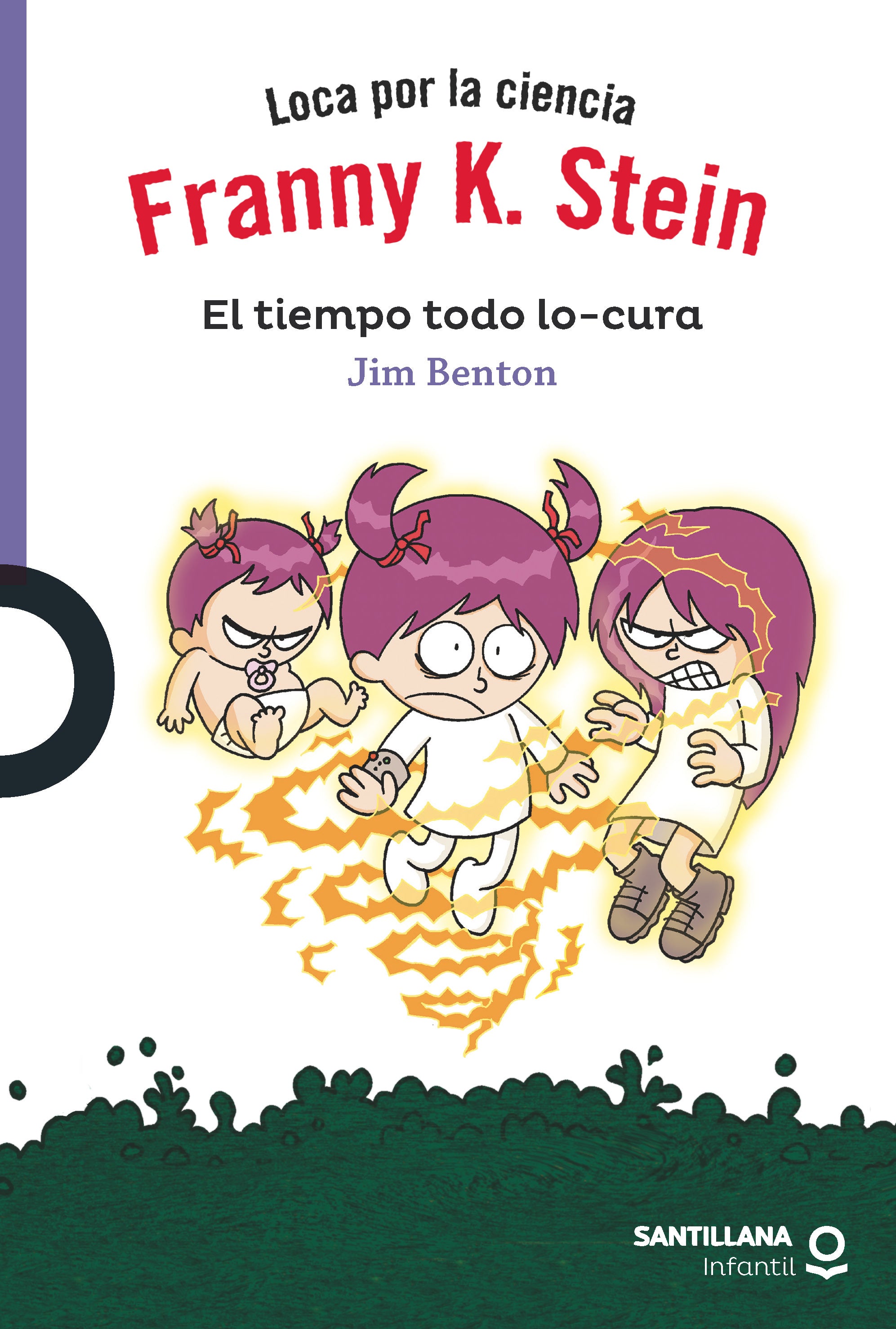 Franny K. Stein. El tiempo todo lo-cura