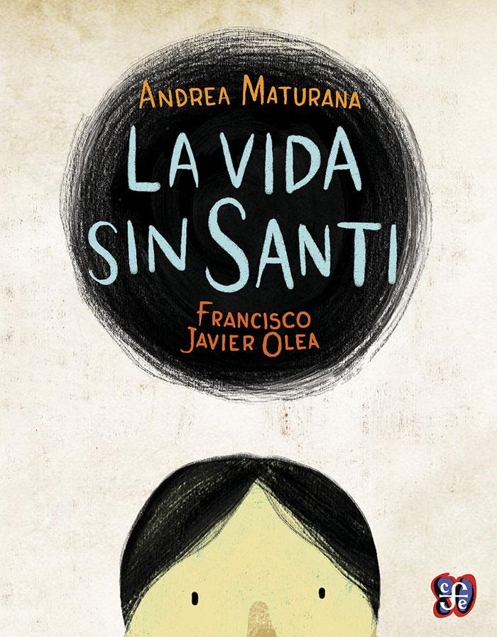 La vida sin Santi