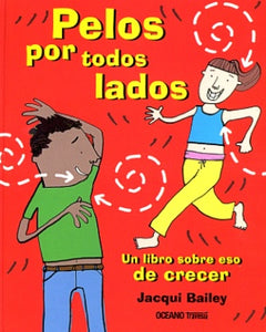 Pelos por todos lados