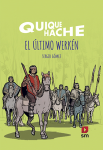 Quique Hache. El último Werkén