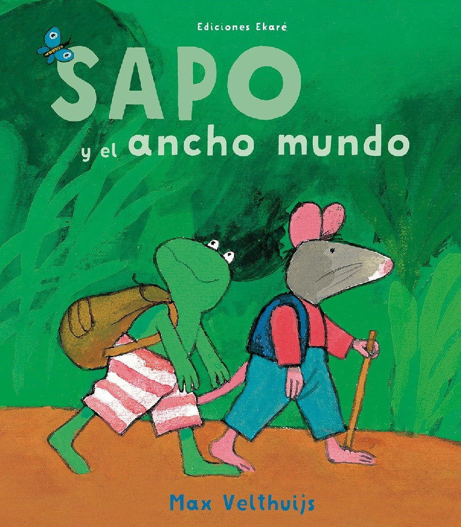 Sapo y el ancho mundo